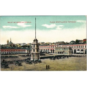 Constantinople, Istanbul; Place d'Artillerie Tophané / Tophane-I Amire / The Royal Cannon Foundry