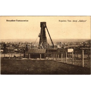 Boryslav-Tustanovychi, Boryslaw-Tustanowice; Kopalnia Tow. akcyj Galicya/ oil well, oil rig (fl)