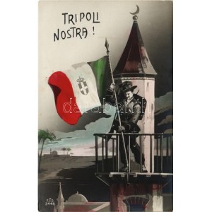 Tripoli Nostra! / Italian patriotic propaganda from Italian Tripolitania
