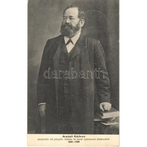 Antal Gábor (1843-1914), dunántúli református püspök, lelkész és tanár jubileuma alkalmából...