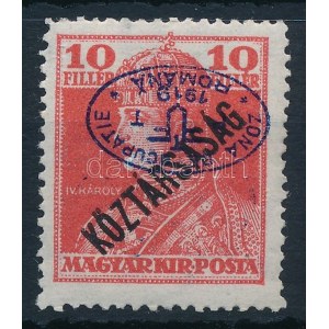 Debrecen I. 1919 Károly/Köztársaság 10f fordított felülnyomással (**55.000) / Mi 56 with inverted overprint. Signed...