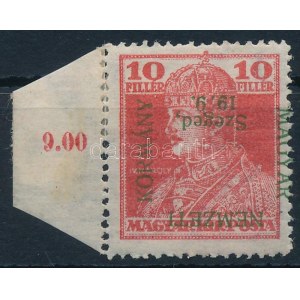 Szeged 1919 Károly 10f fordított felülnyomással (**40.000) / Mi 22 with inverted overprint. Signed...
