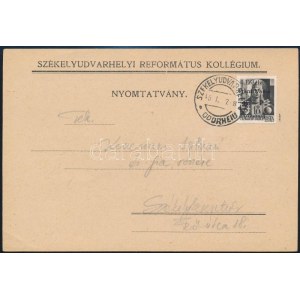 1945 Helyi Székelyudvarhely 1P/18f bérmentesítésű nyomtatvány / Local printed matter with 1P/18f franking. Signed...