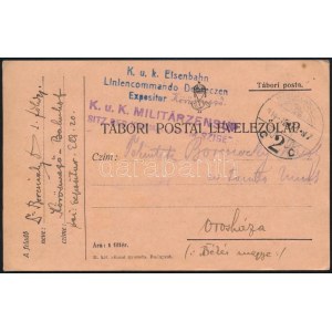 1915 Tábori posta levelezőlap / Field postcard K.u.k. Eisenbahn Liniencommando Debreczen Expositur...