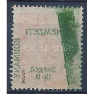 Szeged 1919 Hadisegély 10f a hátoldalon zöld festékcsíkkal. Signed: Bodor