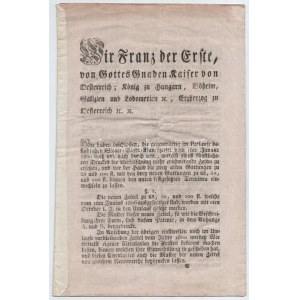 Ausztria / Bécs 1807.07.23. I. Ferenc pátense a bécsi városi bankócédulák átváltásáról, mellékelve egy 1806. 25G, 50G...