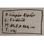 Gáspár Aladár (1946-2021): Fürdőzők. Olaj, fa, jelzett, hátoldalán autográf felirattal. Fa keretben, 84...