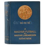 A magyar futball és a Magyar Labdarúgók Szövetsége. 1897-1901-1925. Szerk.: Földessy János. Bp., 1926....