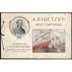 1909 A Radetzky nevű csatahajó ünnepélyes vízre bocsátásának prospektusa, foltos borító