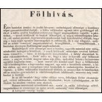 1848 Bp., Gróf Batthyány Lajos miniszterelnök felhívása a hazafiakhoz, hogy siessenek az ország, vallás, család, stb...