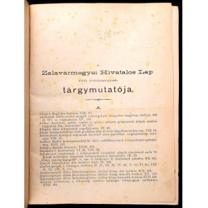 1903 Zalavármegyei Hivatalos Lap. I. évf. 1-27. sz. Teljes I. évfolyam. Szerk.: Bődy Zoltán - Kauffmann Mátyás...