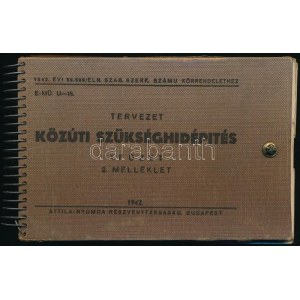 1942 Közúti szükséghídépítés 36 t kihúzható táblázatok, skálák. Egészvászon kötésben...