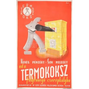 Termokoksz. Art deco plakát, 1938 körül. Rosti jelzéssel a plakáton. Globus nyomda, Bp. Lapszéli apró szakadásokkal...