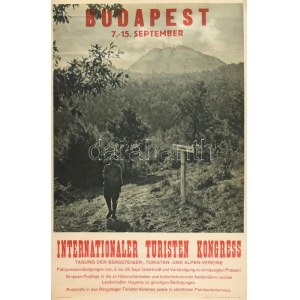 cca 1930-1940 Internationaler Turisten Kongress Budapest 7.-15. September, turisztikai plakát, Bp., Ifj. Kellner Ernő...