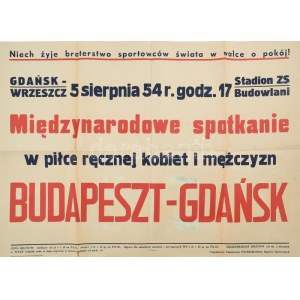 Budapest-Gdanks nemzetközi futballtalálkozó plakátja, hajtott, restaurált, szakadással...