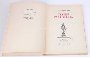 BRZECHWA - TRYUMF PANA KLEKSA ilustr. Szancer wyd.1 z 1956r.