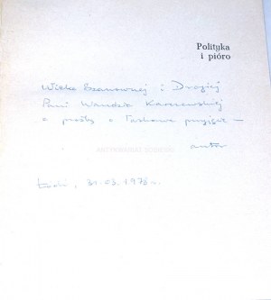 BŁAŻEJEWSKI- POLITYKA I PIÓRO wyd. 1. Dedykacja Autora dla Wandy Karczewskiej.