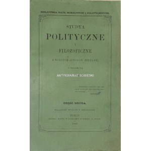 STUDYA POLITYCZNE I FILOZOFICZNE cz. 2 wyd. 1866