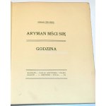 ŻEROMSKI- ARYMAN MŚCI SIĘ; GODZINA wyd. 1, oprawa Karol Wójcik