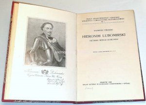 PIWARSKI- HIERONIM LUBOMIRSKI HETMAN WIELKI KORONNY wyd. 1929