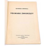 ORWELL - FOLWARK ZWIERZĘCY. Wyd.2, Monachium 1956