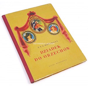 HOFFMANN- DZIADEK DO ORZECHÓW wyd.1959r. ilustr. Szancer