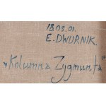 Edward Dwurnik (1943 Radzymin - 2018 Warszawa), Kolumna Zygmunta, 2001