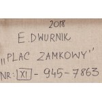 Edward Dwurnik (1943 Radzymin - 2018 Warszawa), Plac Zamkowy, 2018