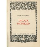 MACKIEWICZ Józef - Droga donikąd [Erstausgabe London 1955].