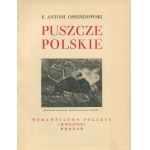 OSSENDOWSKI Antoni - Puszcze polskie [Cuda Polski] [1934].