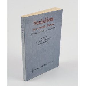 CIOŁKOSZ Adam [opr.] - Socjalizm na zachodzie Europy. Czternaście dróg do socjalizmu [wydanie pierwsze Londyn 1968]