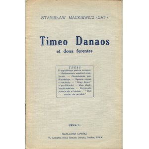 CAT-MACKIEWICZ Stanisław - Timeo Danaos et dona ferentes [London 1942].