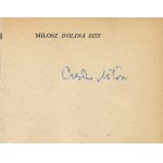 MILLOSZ Czeslaw - Dolina Issy [first national edition] [1981] [AUTOGRAPH].