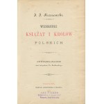 KRASZEWSKI Ignacy Józef - Wizerunki książąt i królów polskich [1888] [il. Ksawery Pillati i Czesław Jankowski] [Einband].