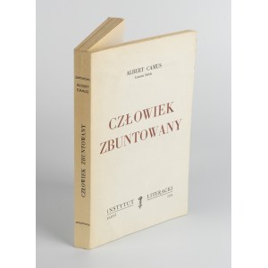 CAMUS Albert - Człowiek zbuntowany [wydanie pierwsze Paryż 1958]