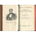 GOSZCZYŃSKI Seweryn - Dzieła zbiorowe [Reihe von 4 Bänden in 1 Band] [1911] [unsignierter Einband von Jan Recmanik].