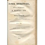 RZEWUSKI Henryk - Zamek krakowski. Romans historyczny z wieku XVI [komplet 3 tomów w 1 woluminie] [wydanie pierwsze 1847-8]