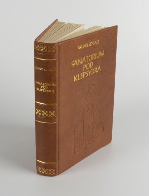 SCHULZ Bruno - Sanatorium pod klepsydrą [wydanie pierwsze 1937]