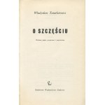 TATARKIEWICZ Władysław - O szczęściu [1962] [AUTOGRAF I DEDYKACJA]