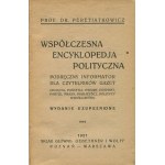 PERETIATKOWICZ Antoni - Contemporary political encyclopedia. A handy guide for newspaper readers (terms, countries, imports, exports, parties, press, publicists, contemporary politicians) [1927].