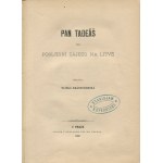 MICKIEWICZ Adam - Pan Tadeáš čili Poslední zájezd na Litvě (Pan Tadeusz) [Praga 1882] [oprawa wydawnicza] [egzemplarz z księgozbioru Stanisława Kopernickiego]