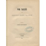 MICKIEWICZ Adam - Pan Tadeáš čili Poslední zájezd na Litvě (Pan Tadeusz) [Prague 1882] [publisher's binding] [pieces from the Stanislaw Kopernicki book collection].