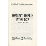 RYMKIEWICZ Jarosław Marek - Rozmowy polskie latem 1983. Fragmenty powieści [Paryż 1984]