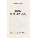 MIŁOSZ Czesław - Rok myśliwego [Erstausgabe Paris 1990].
