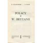 CZAYKOWSKI Bohdan, SULIK Bolesław - Polacy w Wielkiej Brytanii [wydanie pierwsze Paryż 1961]