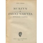 CONRAD Joseph (Joseph) - Der Neger aus Narziss' Mannschaft. Eine Geschichte von Cassel [Rom 1947] [Umschlag von Jerzy Mlodnicki].