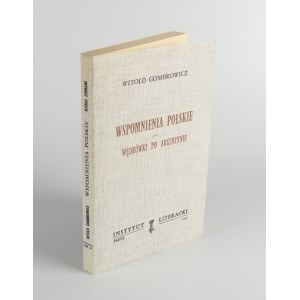 GOMBROWICZ Witold - Polnische Erinnerungen. Wanderungen in Argentinien [Paris 1982].