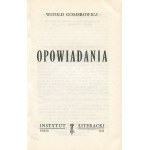 GOMBROWICZ Witold - Opowiadania [Erstausgabe Paris 1972].