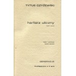 CZYŻEWSKI Tytus - Straßenharfenist. Eine Auswahl von Gedichten [Generations 1973].