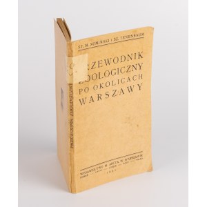 SUMIŃSKI Stanisław Michał, TENENBAUM Szymon - Przewodnik zoologiczny po okolicach Warszawy [1921].